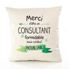 Housse de Coussin Premium Merci Consultant Inoubliable - Coton Canvas Fairtrade Beige Idée Cadeau Décoration Canapé
