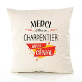 Housse de Coussin Premium Merci Charpentier Génial - Coton Canvas Fairtrade Beige Idée Cadeau Décoration Canapé