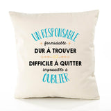 Housse de Coussin Premium Un Responsable Impossible à Oublier - Coton Canvas Fairtrade Beige Idée Cadeau Décoration Canapé