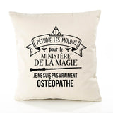 Housse de Coussin Premium OSTEOPATHE Magie Ministère Magie Homme - Coton Canvas Fairtrade Beige Idée Cadeau Décoration Canapé