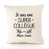 Housse de Coussin Premium Marie-Laure Une Super Collègue - Coton Canvas Fairtrade Beige Idée Cadeau Décoration Canapé