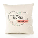 Housse de Coussin Premium Urgentiste irremplaçable - Coton Canvas Fairtrade Beige Idée Cadeau Décoration Canapé