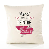Housse de Coussin Premium Merci Peintre Géniale - Coton Canvas Fairtrade Beige Idée Cadeau Décoration Canapé