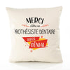 Housse de Coussin Premium Merci Prothésiste Dentaire Génial - Coton Canvas Fairtrade Beige Idée Cadeau Décoration Canapé