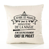 Housse de Coussin Premium Chef de Projet Ministère Magie Homme - Coton Canvas Fairtrade Beige Idée Cadeau Décoration Canapé