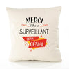 Housse de Coussin Premium Merci Surveillant Génial - Coton Canvas Fairtrade Beige Idée Cadeau Décoration Canapé
