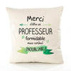 Housse de Coussin Premium Merci Professeur Inoubliable - Coton Canvas Fairtrade Beige Idée Cadeau Décoration Canapé