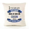 Housse de Coussin Premium Cousin superhomme - Coton Canvas Fairtrade Beige Idée Cadeau Décoration Canapé