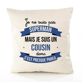 Housse de Coussin Premium Cousin superhomme - Coton Canvas Fairtrade Beige Idée Cadeau Décoration Canapé
