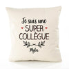 Housse de Coussin Premium Myla Une Super Collègue - Coton Canvas Fairtrade Beige Idée Cadeau Décoration Canapé