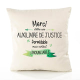 Housse de Coussin Premium Merci Auxiliaire de Justice Inoubliable Femme - Coton Canvas Fairtrade Beige Idée Cadeau Décoration Canapé