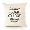 Housse de Coussin Premium Gwenaëlle Une Super Collègue - Coton Canvas Fairtrade Beige Idée Cadeau Décoration Canapé 40x40