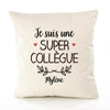 Housse de Coussin Premium Mylène Une Super Collègue - Coton Canvas Fairtrade Beige Idée Cadeau Décoration Canapé