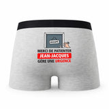 Caleçon Patienter Jean-Jacques gère Une Urgence - Humour Boxer Gris Idée Cadeau