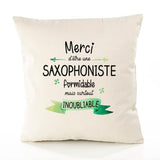Housse de Coussin Premium Merci Saxophoniste Inoubliable Femme - Coton Canvas Fairtrade Beige Idée Cadeau Décoration Canapé
