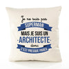 Housse de Coussin Premium Je ne suis Pas superhomme mais Je suis Architecte Donc C'est Presque pareil - Coton Canvas Fairtrade Beige Idée Cadeau Décoration Canapé 40x40