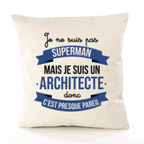 Housse de Coussin Premium Je ne suis Pas superhomme mais Je suis Architecte Donc C'est Presque pareil - Coton Canvas Fairtrade Beige Idée Cadeau Décoration Canapé 40x40