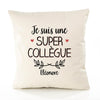 Housse de Coussin Premium Eleonore Une Super Collègue - Coton Canvas Fairtrade Beige Idée Cadeau Décoration Canapé