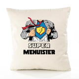 Housse de Coussin Premium Super Menuisier - Coton Canvas Fairtrade Beige Idée Cadeau Décoration Canapé
