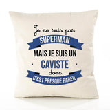 Housse de Coussin Premium Je ne suis Pas superhomme mais Je suis Caviste Donc C'est Presque pareil - Coton Canvas Fairtrade Beige Idée Cadeau Décoration Canapé 40x40