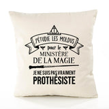 Housse de Coussin Premium prothésiste Ministère Magie Homme - Coton Canvas Fairtrade Beige Idée Cadeau Décoration Canapé