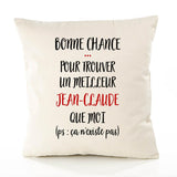 Housse de Coussin Premium Jean-Claude ça n'existe Pas Homme - Coton Canvas Fairtrade Beige Idée Cadeau Décoration Canapé 40x40