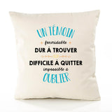 Housse de Coussin Premium Un Témoin Formidable - Coton Canvas Fairtrade Beige Idée Cadeau Décoration Canapé