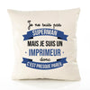 Housse de Coussin Premium Je ne suis Pas superhomme mais Je suis Imprimeur Donc C'est Presque pareil - Coton Canvas Fairtrade Beige Idée Cadeau Décoration Canapé 40x40