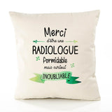 Housse de Coussin Premium Merci Radiologue Inoubliable Femme - Coton Canvas Fairtrade Beige Idée Cadeau Décoration Canapé