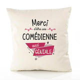 Housse de Coussin Premium Merci Comédienne Géniale - Coton Canvas Fairtrade Beige Idée Cadeau Décoration Canapé