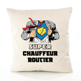 Housse de Coussin Premium Super Chauffeur Routier - Coton Canvas Fairtrade Beige Idée Cadeau Décoration Canapé