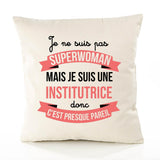 Housse de Coussin Premium institutrice Superwomen - Coton Canvas Fairtrade Beige Idée Cadeau Décoration Canapé 40x40