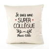 Housse de Coussin Premium Marie-Odile Une Super Collègue - Coton Canvas Fairtrade Beige Idée Cadeau Décoration Canapé