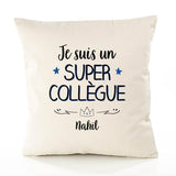 Housse de Coussin Premium Nahïl Un Super Collègue - Coton Canvas Fairtrade Beige Idée Cadeau Décoration Canapé