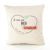Housse de Coussin Premium Prof irremplaçable - Coton Canvas Fairtrade Beige Idée Cadeau Décoration Canapé