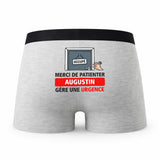 Caleçon Patienter Augustin gère Une Urgence - Humour Boxer Gris Idée Cadeau