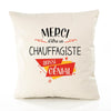 Housse de Coussin Premium Merci Chauffagiste Génial - Coton Canvas Fairtrade Beige Idée Cadeau Décoration Canapé
