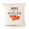 Housse de Coussin Premium Merci Archéologue Génial - Coton Canvas Fairtrade Beige Idée Cadeau Décoration Canapé