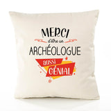 Housse de Coussin Premium Merci Archéologue Génial - Coton Canvas Fairtrade Beige Idée Cadeau Décoration Canapé