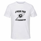 Maillot de Sport Homme Badminton J'peux Pas - T-Shirt Respirant Polyester Manches Courtes - Cadeau Sportif Anniversaire Noël Fête des Pères