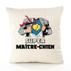 Housse de Coussin Premium Super MAÎTRE-Chien - Coton Canvas Fairtrade Beige Idée Cadeau Décoration Canapé