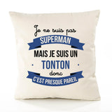 Housse de Coussin Premium Tonton superhomme - Coton Canvas Fairtrade Beige Idée Cadeau Décoration Canapé
