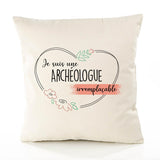 Housse de Coussin Premium Archéologue irremplaçable - Coton Canvas Fairtrade Beige Idée Cadeau Décoration Canapé