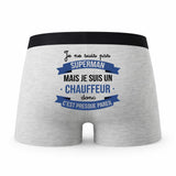 Caleçon Je ne suis Pas Super-héros mais Je suis Chauffeur - Humour Boxer Gris Cadeau