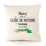 Housse de Coussin Premium Merci Clerc de Notaire Inoubliable Femme - Coton Canvas Fairtrade Beige Idée Cadeau Décoration Canapé