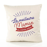 Housse de Coussin Premium Maman Meilleure du Monde Entier Meilleure Monde - Coton Canvas Fairtrade Beige Idée Cadeau Décoration Canapé