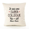 Housse de Coussin Premium Marie-Claire Une Super Collègue - Coton Canvas Fairtrade Beige Idée Cadeau Décoration Canapé