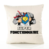 Housse de Coussin Premium Super FONCTIONNAIRE - Coton Canvas Fairtrade Beige Idée Cadeau Décoration Canapé