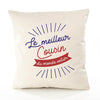 Housse de Coussin Premium Cousin Meilleur du Monde Entier Meilleur Monde - Coton Canvas Fairtrade Beige Idée Cadeau Décoration Canapé