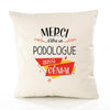 Housse de Coussin Premium Merci Podologue Génial - Coton Canvas Fairtrade Beige Idée Cadeau Décoration Canapé